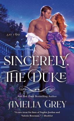 Sincerely, The Duke – Say I Do trilogy by Amelia Grey – Review